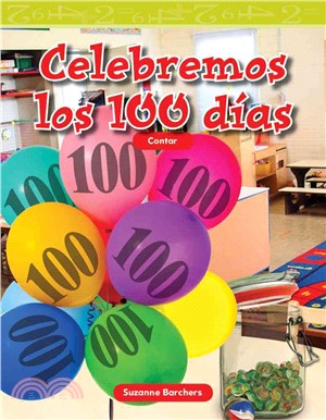 Celebremos los 100 días (Celebrate 100 Days)