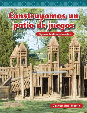 Construyamos un patio de juegos (Building a Playground)