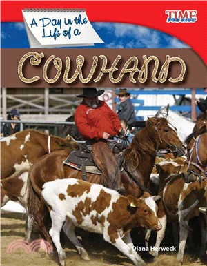 A Day in the Life of a Cowhand ─ Fluent