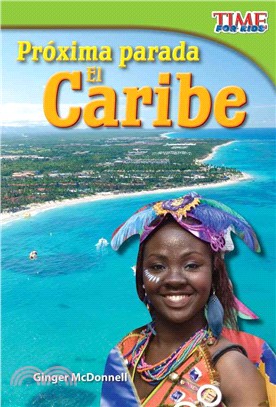 Próxima parada: El Caribe (Next Stop: The Caribbean)