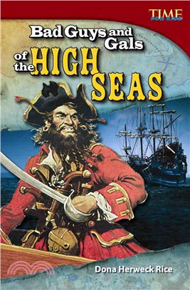 Bad Guys and Gals of the High Seas
