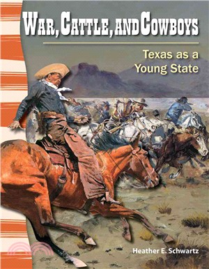 War, Cattle, and Cowboys
