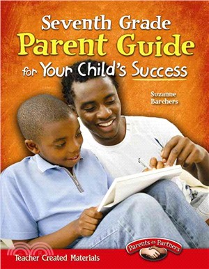 Seventh Grade Parent Guide for Your Child's Success