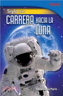 Siglo XX: Carrera hacia la Luna (20th Century: Race to the Moon)