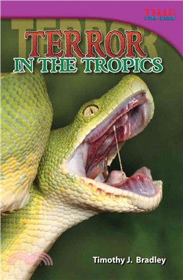 Terror in the Tropics (library bound)