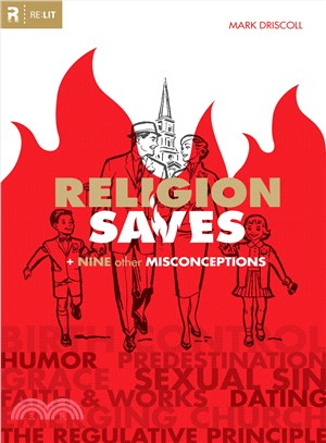 Religion Saves: Plus Nine Other Misconceptions