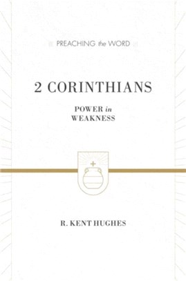 2 Corinthians：Power in Weakness