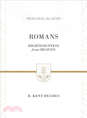 Romans ─ Righteousness from Heaven
