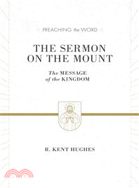 The Sermon on the Mount — The Message of the Kingdom