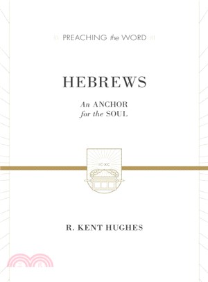 Hebrews ─ An Anchor for the Soul