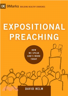 Expositional Preaching ─ How We Speak God's Word Today