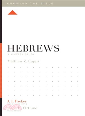 Hebrews ─ A 12-week Study