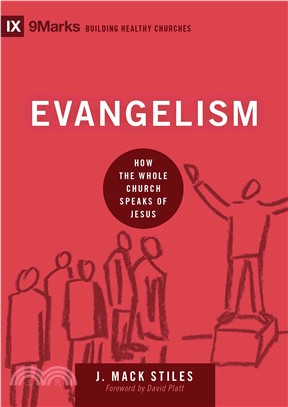 Evangelism ─ How the Whole Church Speaks of Jesus