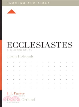 Ecclesiastes ─ A 12-Week Study