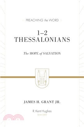 1-2 Thessalonians ― The Hope of Salvation