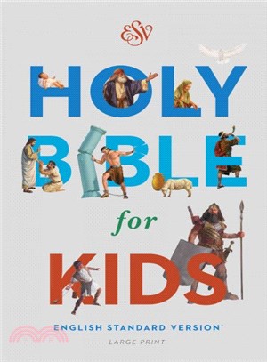 Holy Bible ─ English Standard Version for Kids