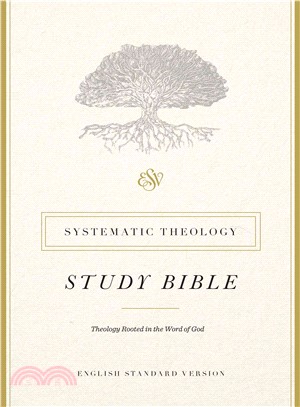 Systematic Theology Study Bible ─ English Standard Version