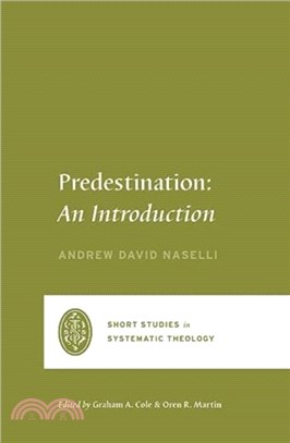 Predestination：An Introduction
