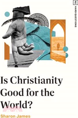 Is Christianity Good for the World?