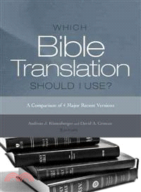 Which Bible Translation Should I Use?—A Comparison of 4 Major Recent Versions