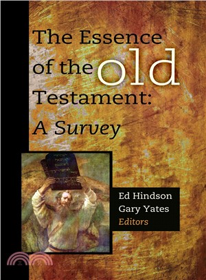 The Essence of the Old Testament ─ A Survey