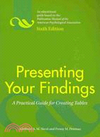 Presenting Your Findings: A Practical Guide for Creating Tables