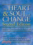 The Heart and Soul of Change ─ Delivering What Works in Therapy