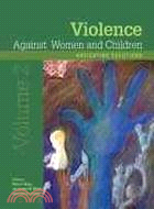 Violence Against Women and Children: Navigating Solutions