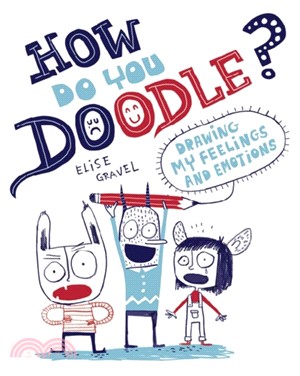 How Do You Doodle?：Drawing My Feelings and Emotions