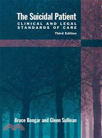 The Suicidal Patient ─ Clinical and Legal Standards of Care