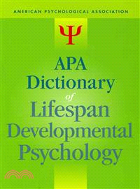 Apa Dictionary of Lifespan Developmental Psychology