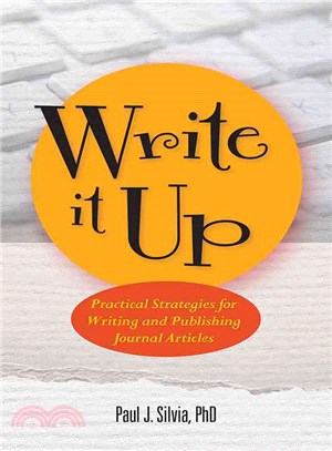 Write It Up ─ Practical Strategies for Writing and Publishing Journal Articles