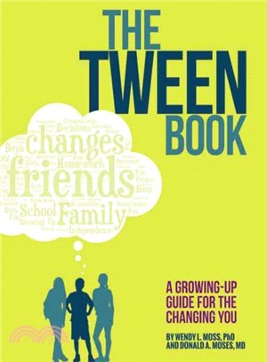 The Tween Book ─ A Growing-Up Guide for the Changing You