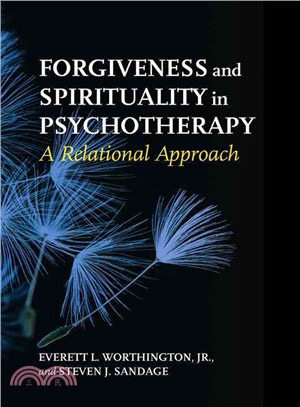 Forgiveness and Spirituality in Psychotherapy ─ A Relational Approach