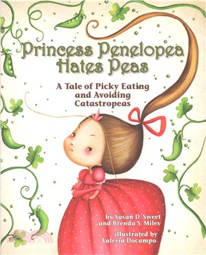 Princess Penelopea hates pea...