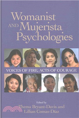 Womanist and Mujerista Psychologies ─ Voices of Fire, Acts of Courage
