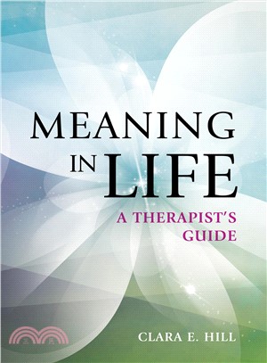 Meaning in Life ― A Therapist Guide
