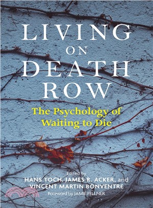 Living on Death Row ― The Psychology of Waiting to Die