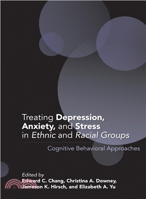 Treating Depression, Anxiety, and Stress in Ethnic and Racial Groups ― Cognitive Behavioral Approaches