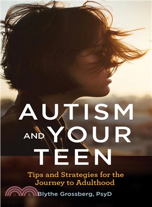 Autism and Your Teen ― Tips and Strategies for the Journey to Adulthood