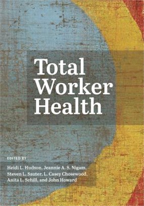 Total Worker Health