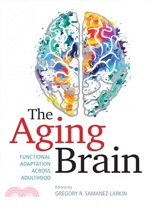The Aging Brain ― Functional Adaptation Across Adulthood