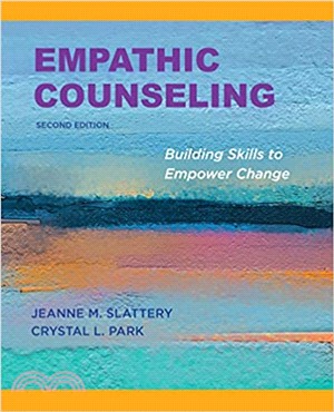 Empathic Counseling ― Building Skills to Empower Change