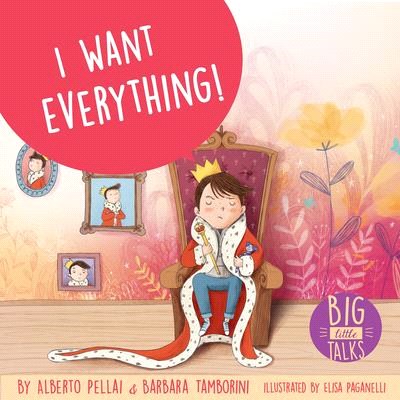 I want everything! /