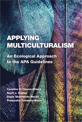 Applying Multiculturalism ― An Ecological Approach to the Apa Guidelines