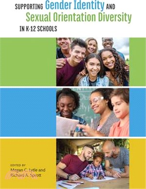 Supporting Gender and Sexual Diversity in K-12 Schools