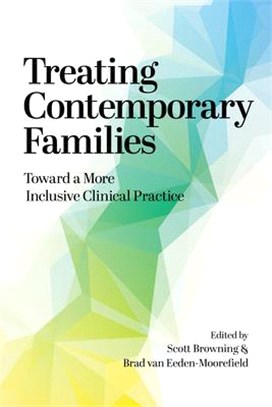 Treating Contemporary Families: Toward a More Inclusive Clinical Practice