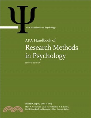 APA Handbook of Research Methods in Psychology：Volume 1: Foundations, Planning, Measures, and Psychometrics Volume 2: Research Designs: Quantitative, Qualitative, Neuropsychological, and Biological V