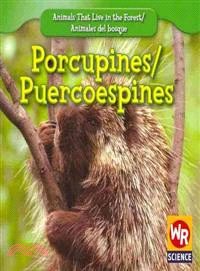 Porcupines/ Puercoespines