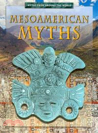 Mesoamerican Myths